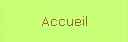 Accueil