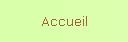 Accueil